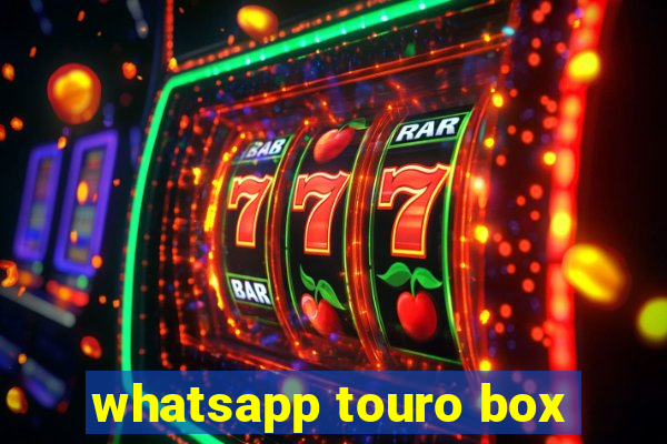 whatsapp touro box